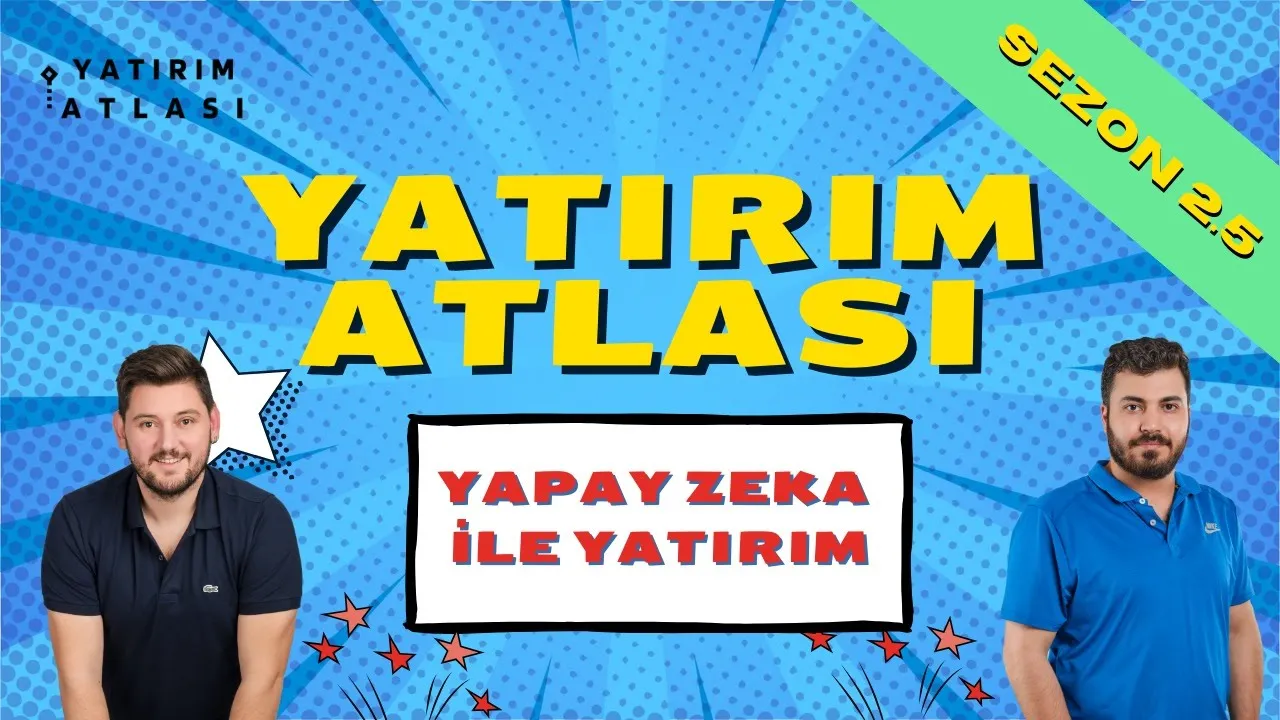 7.Bölüm - Yapay Zeka ile Yatırım: Geleceğin Finans Dünyası