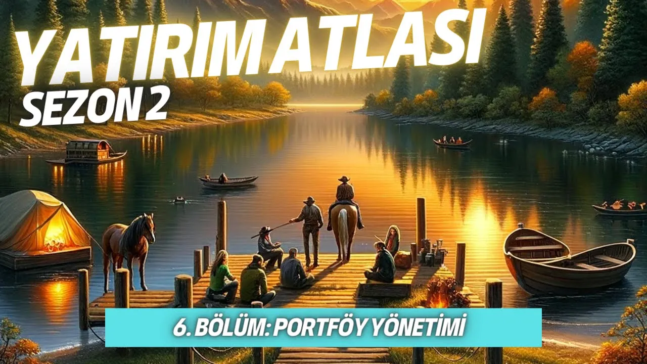 6.Bölüm - Portföy Yönetimi